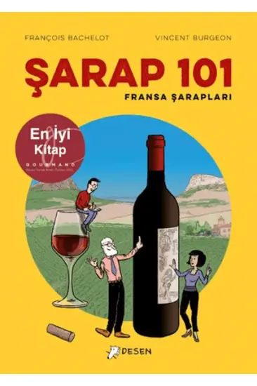 Şarap 101 - Fransa Şarapları Şarap 101 - Fransa Şarapları