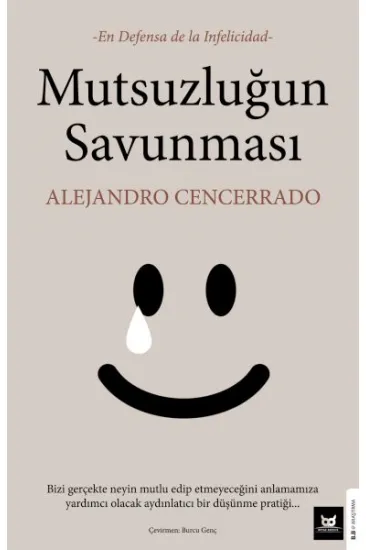 Mutsuzluğun Savunması Mutsuzluğun Savunması
