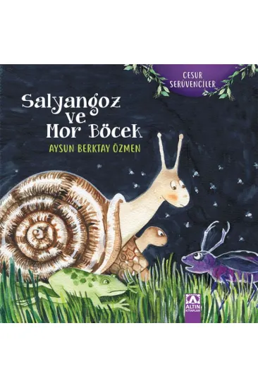 Cesur Serüven - Salyangoz ve Mor Böcek Cesur Serüven - Salyangoz ve Mor Böcek