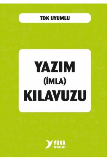 Yazım(imla) Kılavuzu (Plastik Kapak) Yazım(imla) Kılavuzu (Plastik Kapak)