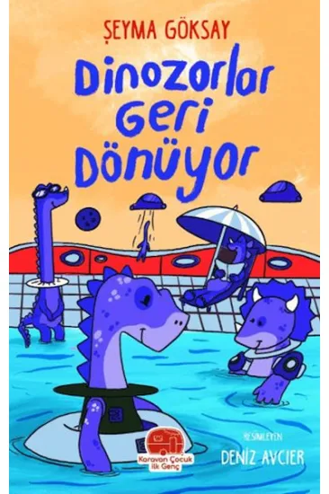 Dinozorlar Geri Dönüyor
