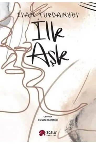 İlk Aşk İlk Aşk