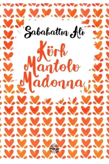 Kürk Mantolu Madonna Kürk Mantolu Madonna