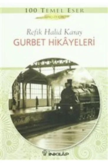Gurbet Hikayeleri (Gençler İçin) Gurbet Hikayeleri (Gençler İçin)