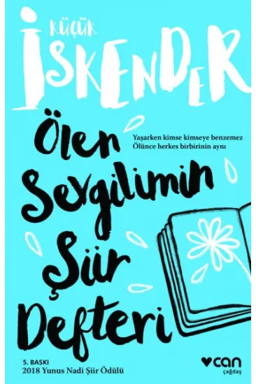 Ölen Sevgilimin Şiir Defteri Ölen Sevgilimin Şiir Defteri