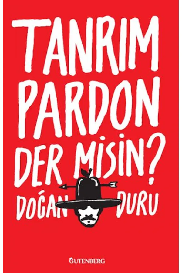 Tanrım Pardon Der Misin?