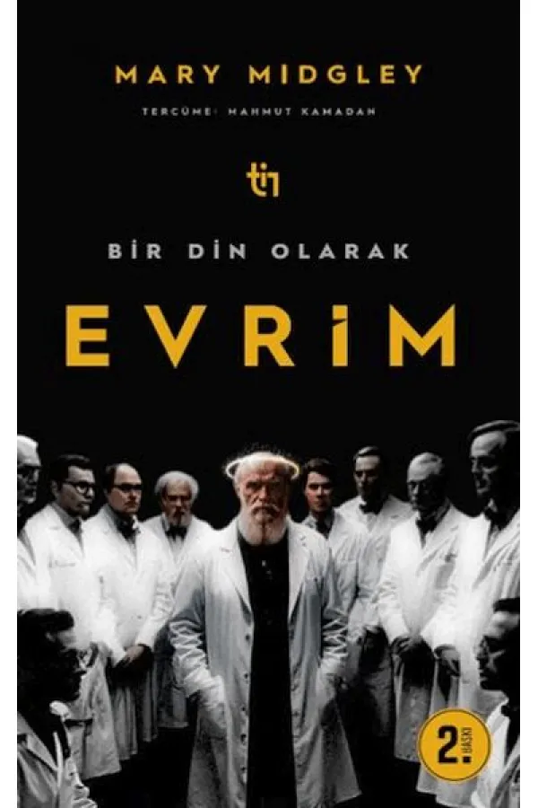 Bir Din Olarak Evrim Bir Din Olarak Evrim
