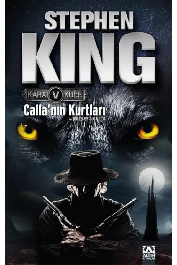 Kara Kule 5 - Callanın Kurtları Kara Kule 5 - Callanın Kurtları