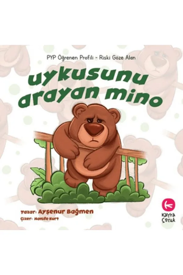 Uykusunu Arayan Mino