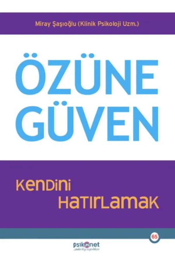 Özüne Güven Özüne Güven