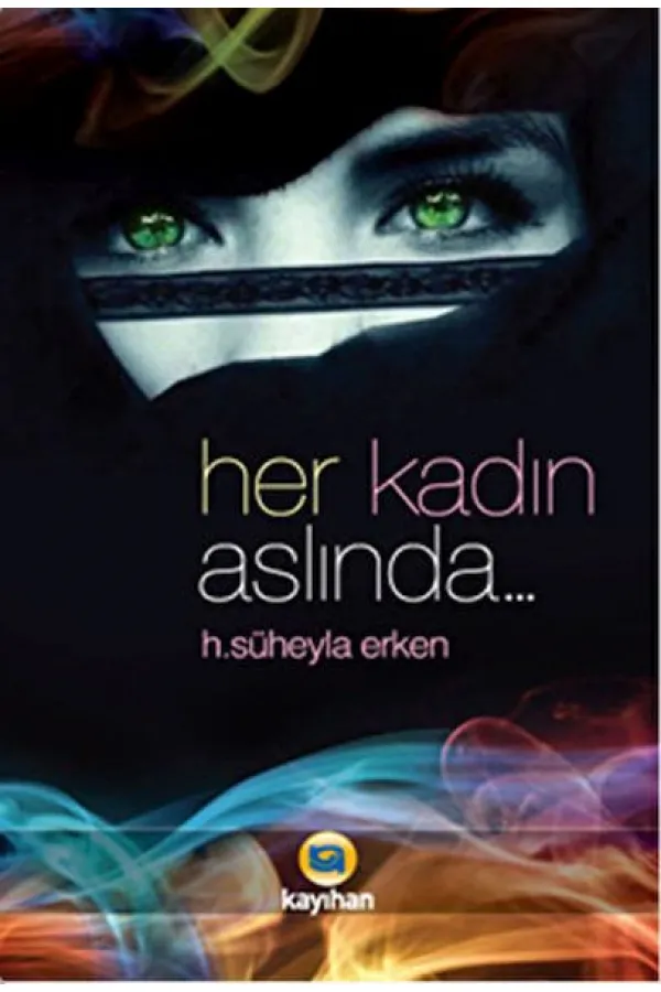 Her Kadın Aslında... Her Kadın Aslında...