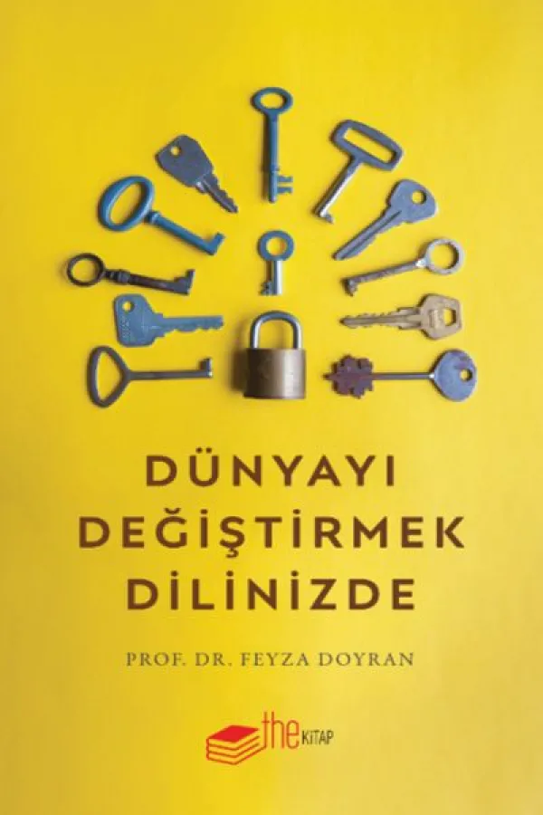 Dünyayı Değiştirmek Dilinizde Dünyayı Değiştirmek Dilinizde