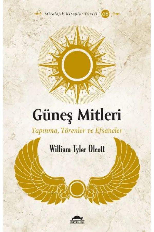Güneş Mitleri Güneş Mitleri