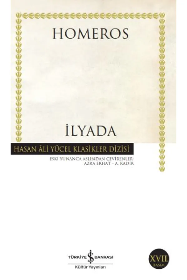 İlyada - Hasan Ali Yücel Klasikleri İlyada - Hasan Ali Yücel Klasikleri