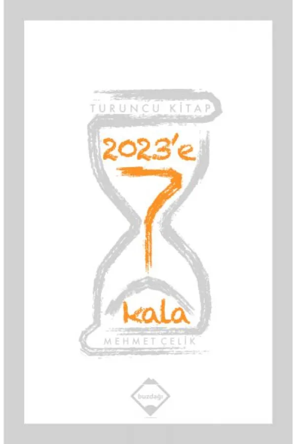2023'e 7 Kala