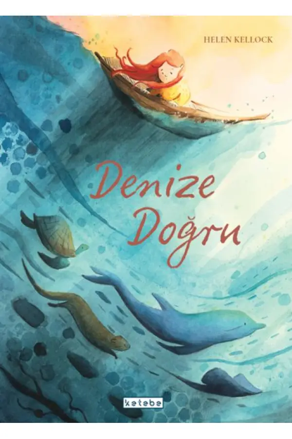 Denize Doğru Denize Doğru