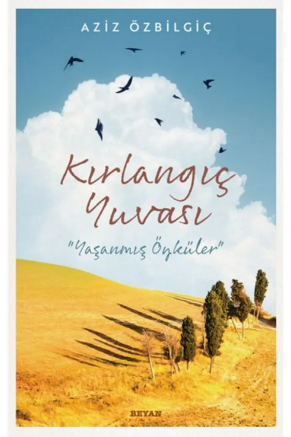 Kırlangıç Yuvası Kırlangıç Yuvası