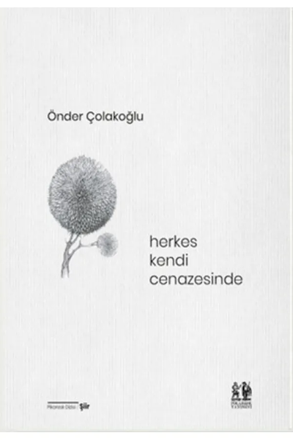 Herkes Kendi Cenazesinde Herkes Kendi Cenazesinde