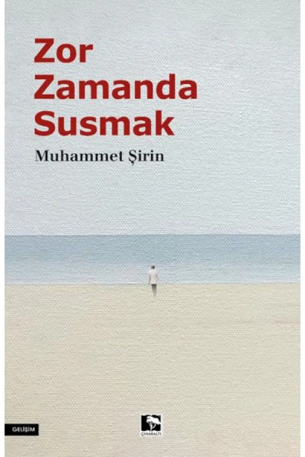 Zor Zamanda Susmak Zor Zamanda Susmak