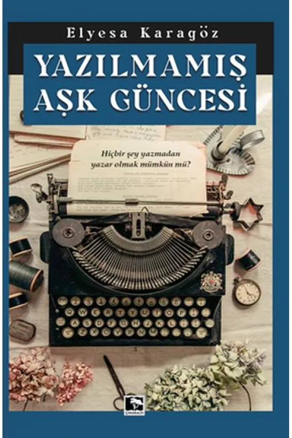 Yazılmamış Aşk Güncesi Yazılmamış Aşk Güncesi