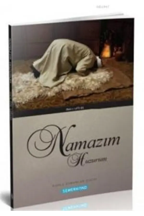 Namazım Huzurum