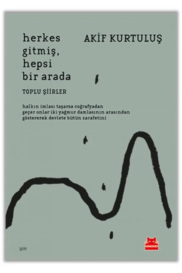 Herkes Gitmiş, Hepsi Bir Arada Herkes Gitmiş, Hepsi Bir Arada