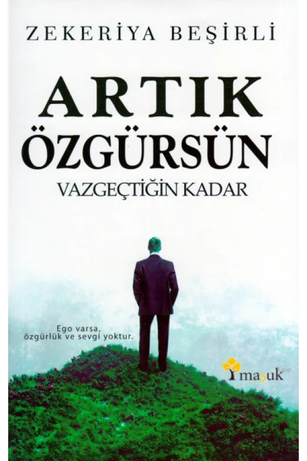 Artık Özgürsün Artık Özgürsün