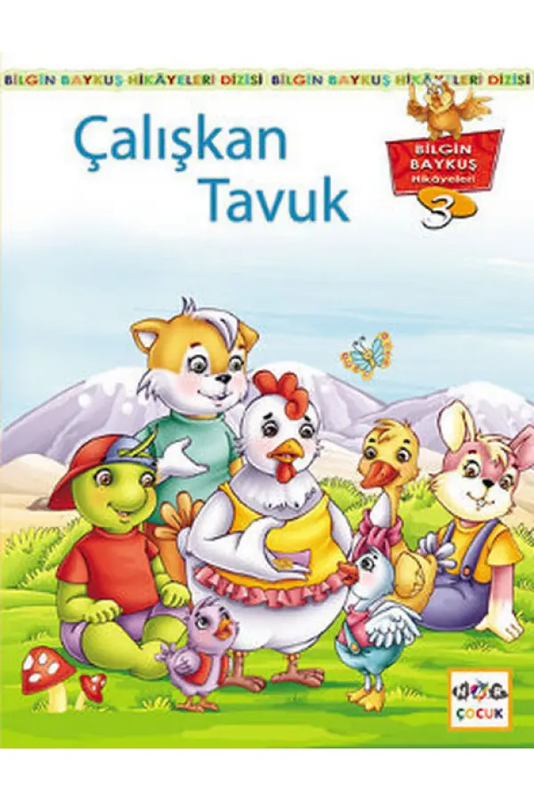 Çalışkan Tavuk Çalışkan Tavuk
