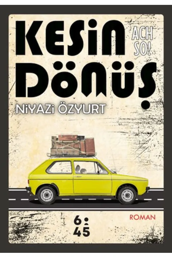 Kesin Dönüş Kesin Dönüş