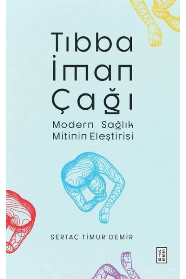 Tıbba İman Çağı