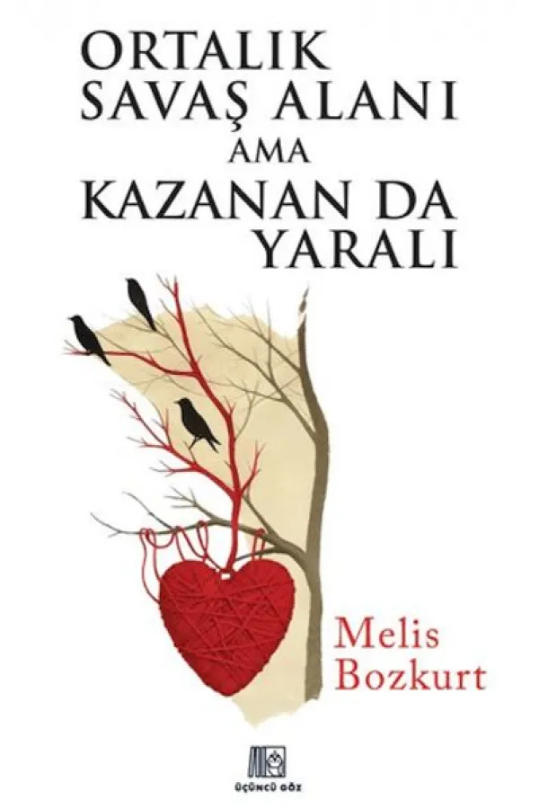 Ortalık Savaş Alanı Ama Kazanan Da Yaralı Ortalık Savaş Alanı Ama Kazanan Da Yaralı