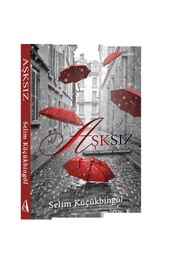 Aşksız Aşksız
