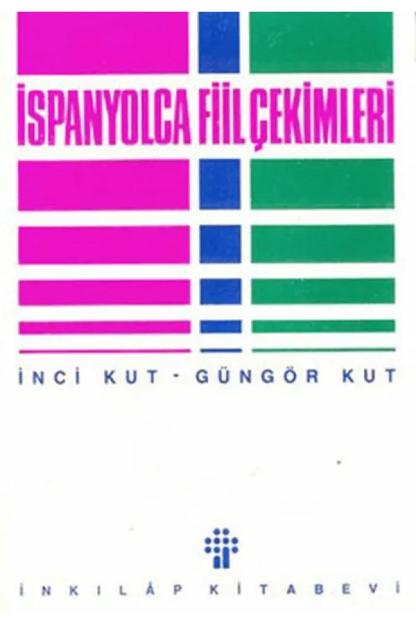 İspanyolca Fiil Çekimleri İspanyolca Fiil Çekimleri
