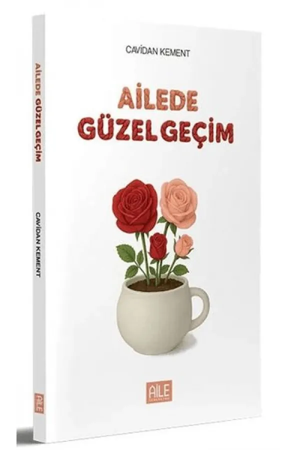 Ailede Güzel Geçim Ailede Güzel Geçim