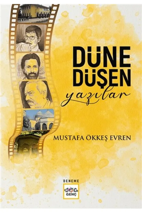 Düne Düşen Yazılar Düne Düşen Yazılar
