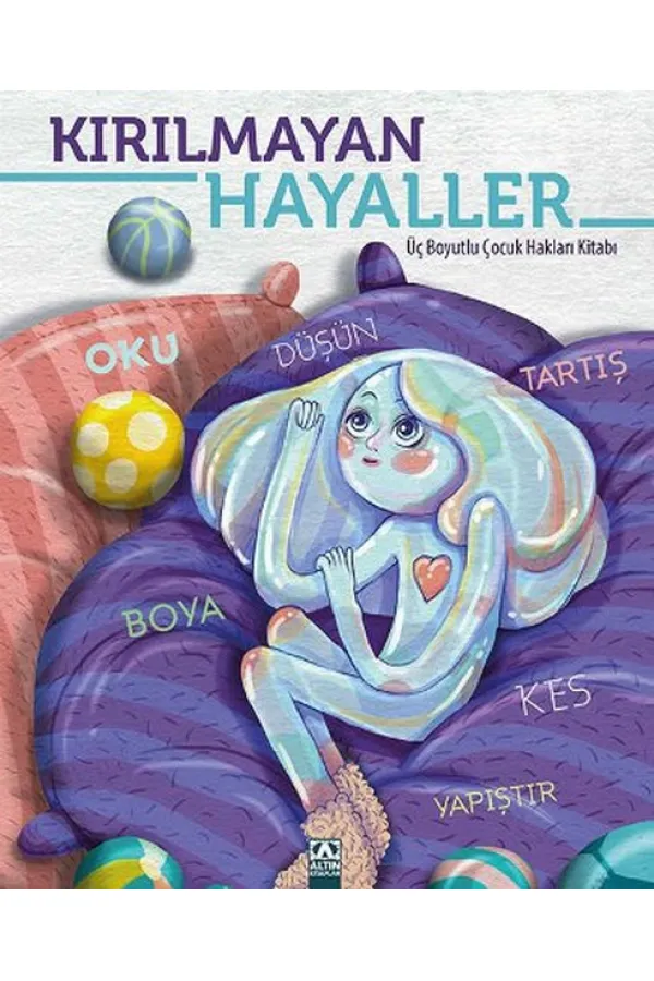 Kırılmayan Hayaller Kırılmayan Hayaller