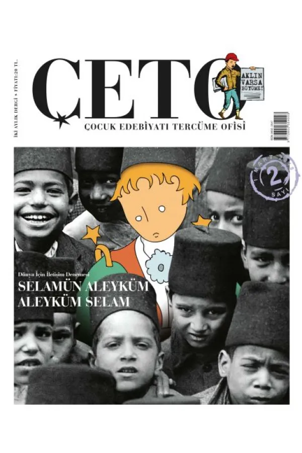 Çeto (Çocuk Edebiyatı Tercüme Ofisi) Dergisi Sayı 2 Çeto (Çocuk Edebiyatı Tercüme Ofisi) Dergisi Sayı 2