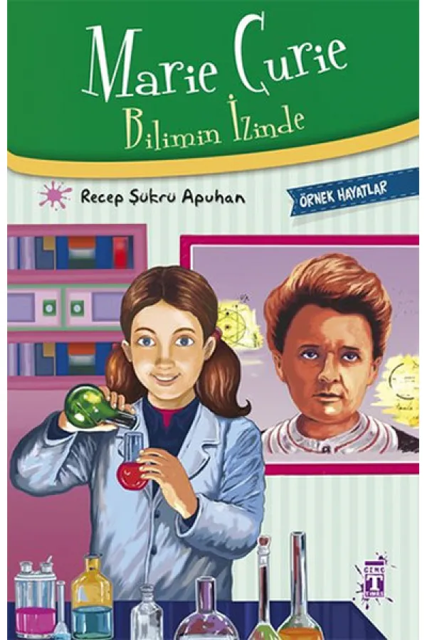 Marie Curie - Bilimin İzinde Marie Curie - Bilimin İzinde