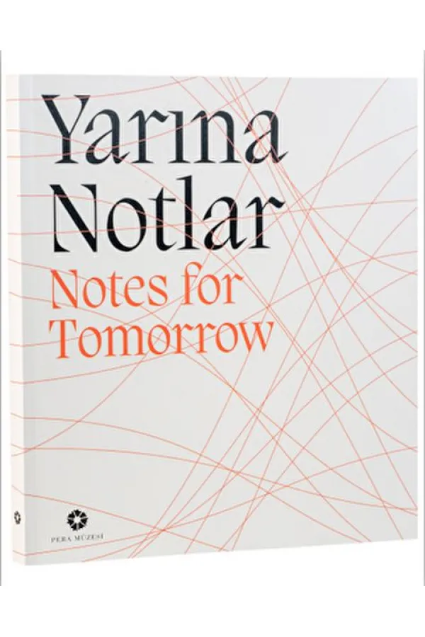 Yarına Notlar Yarına Notlar