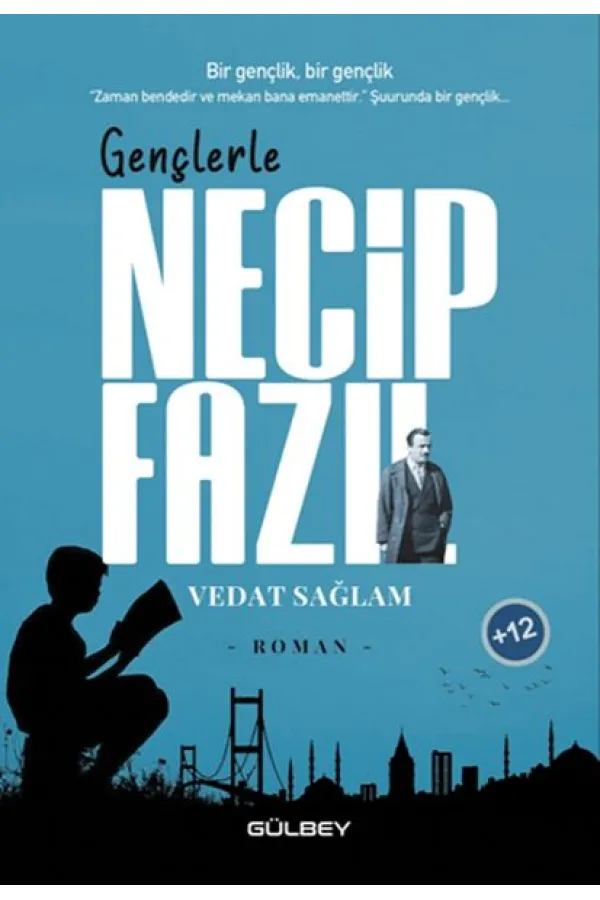 Gençlerle Necip Fazıl Gençlerle Necip Fazıl