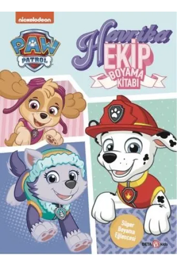 Paw Patrol Havrika Ekip Boyama Kitabı